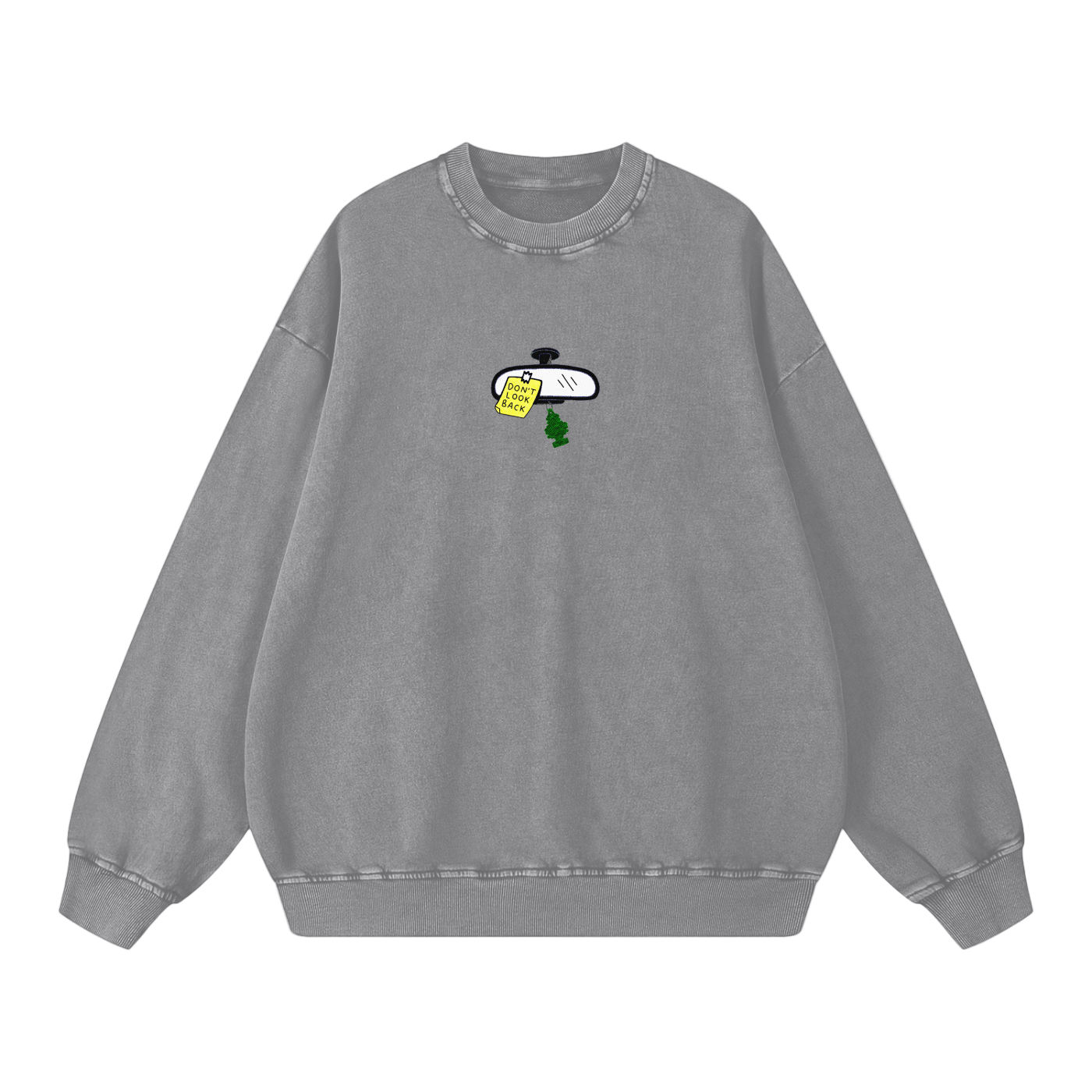 Don't Look Back Sweatshirt