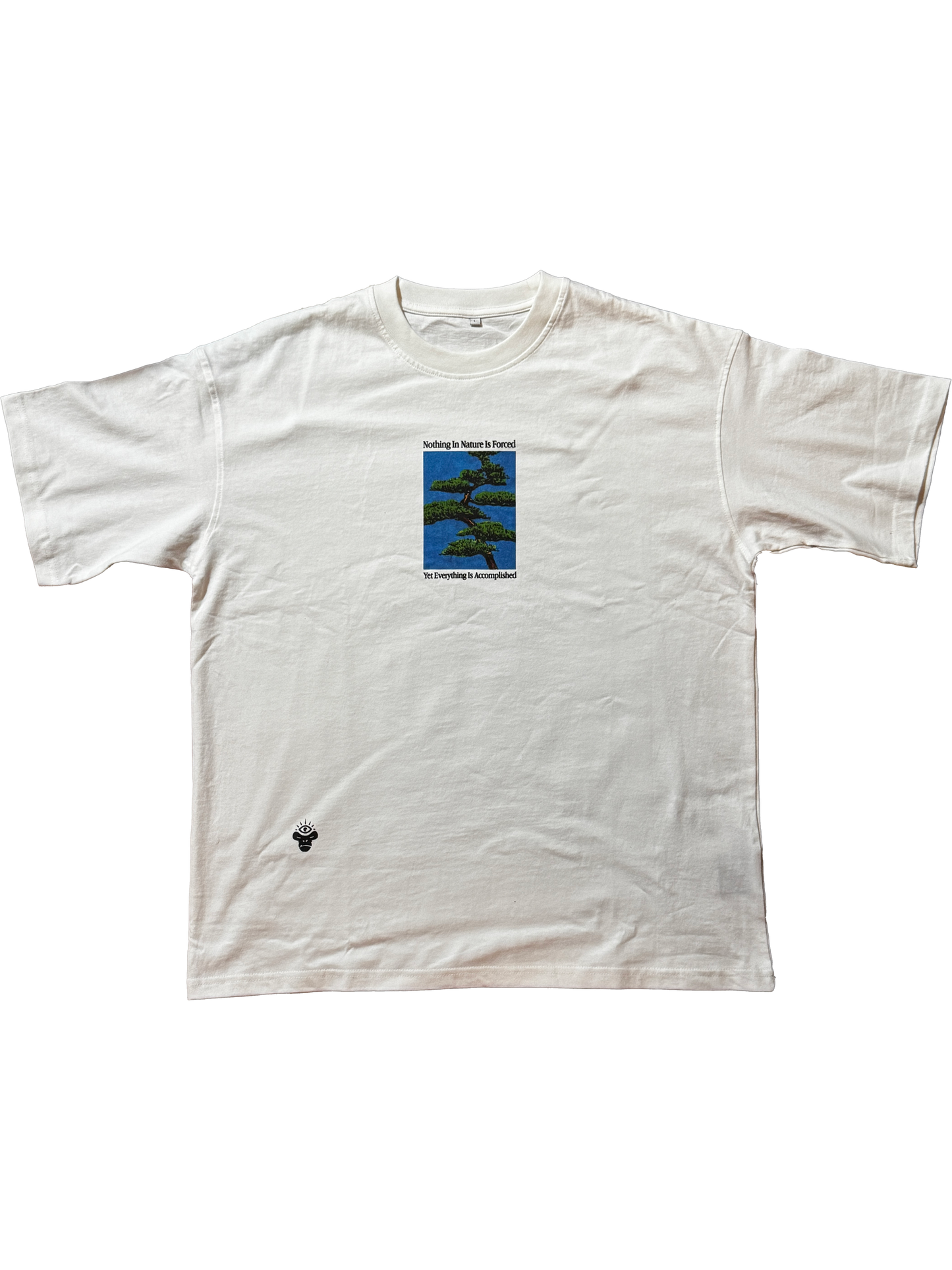 Be Like Nature T-Shirt