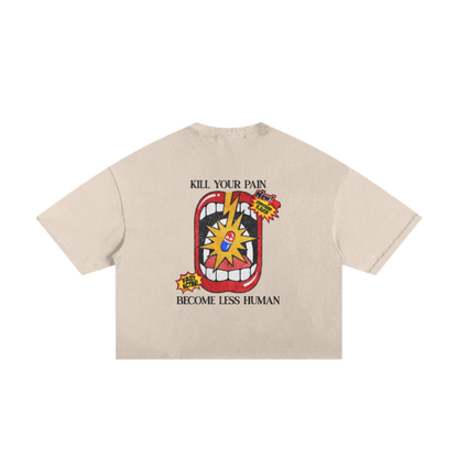 Kill Your Pain T-Shirt