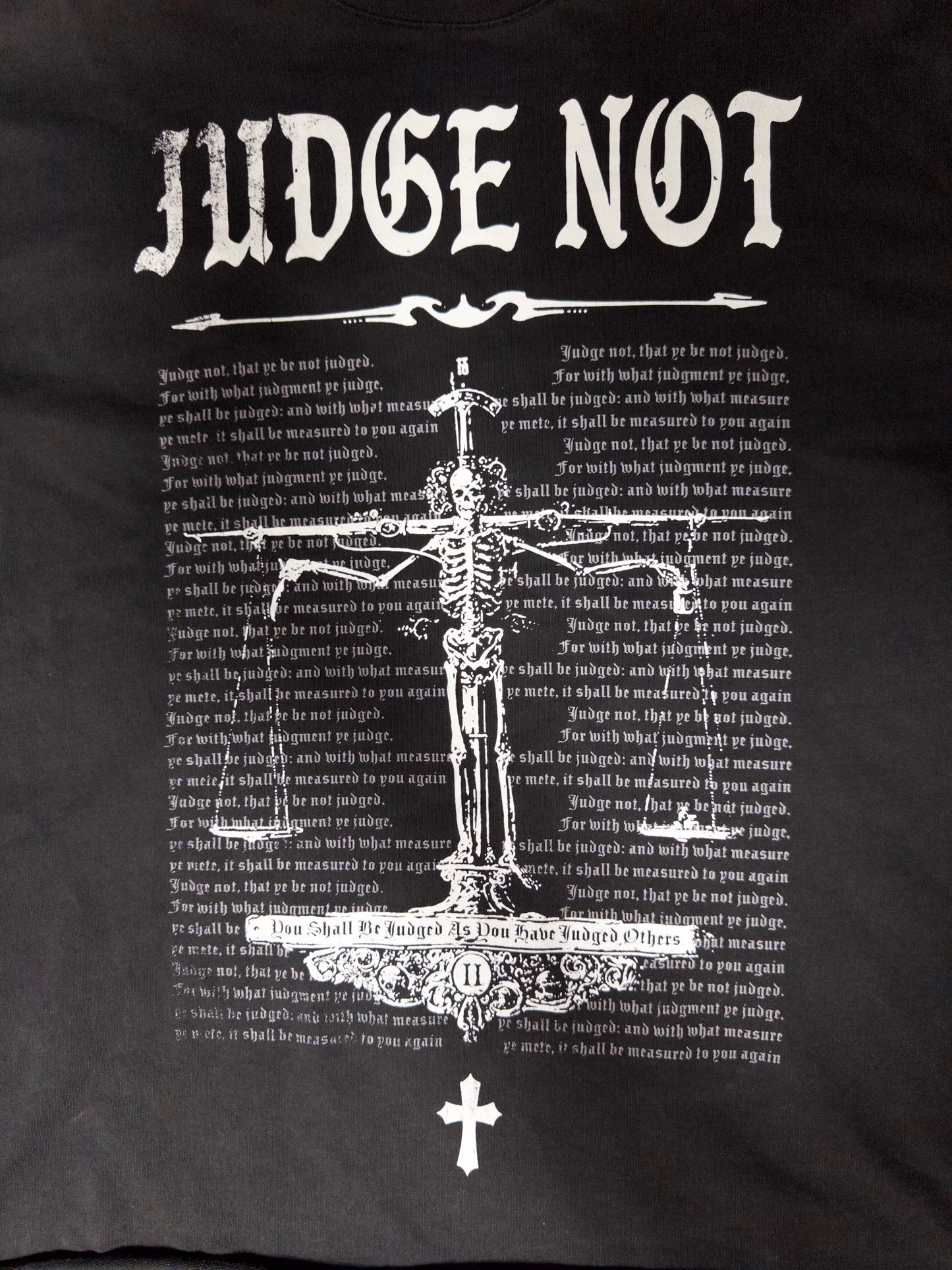 JUDGE NOT T-Shirt
