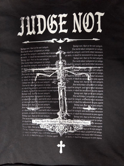 JUDGE NOT T-Shirt